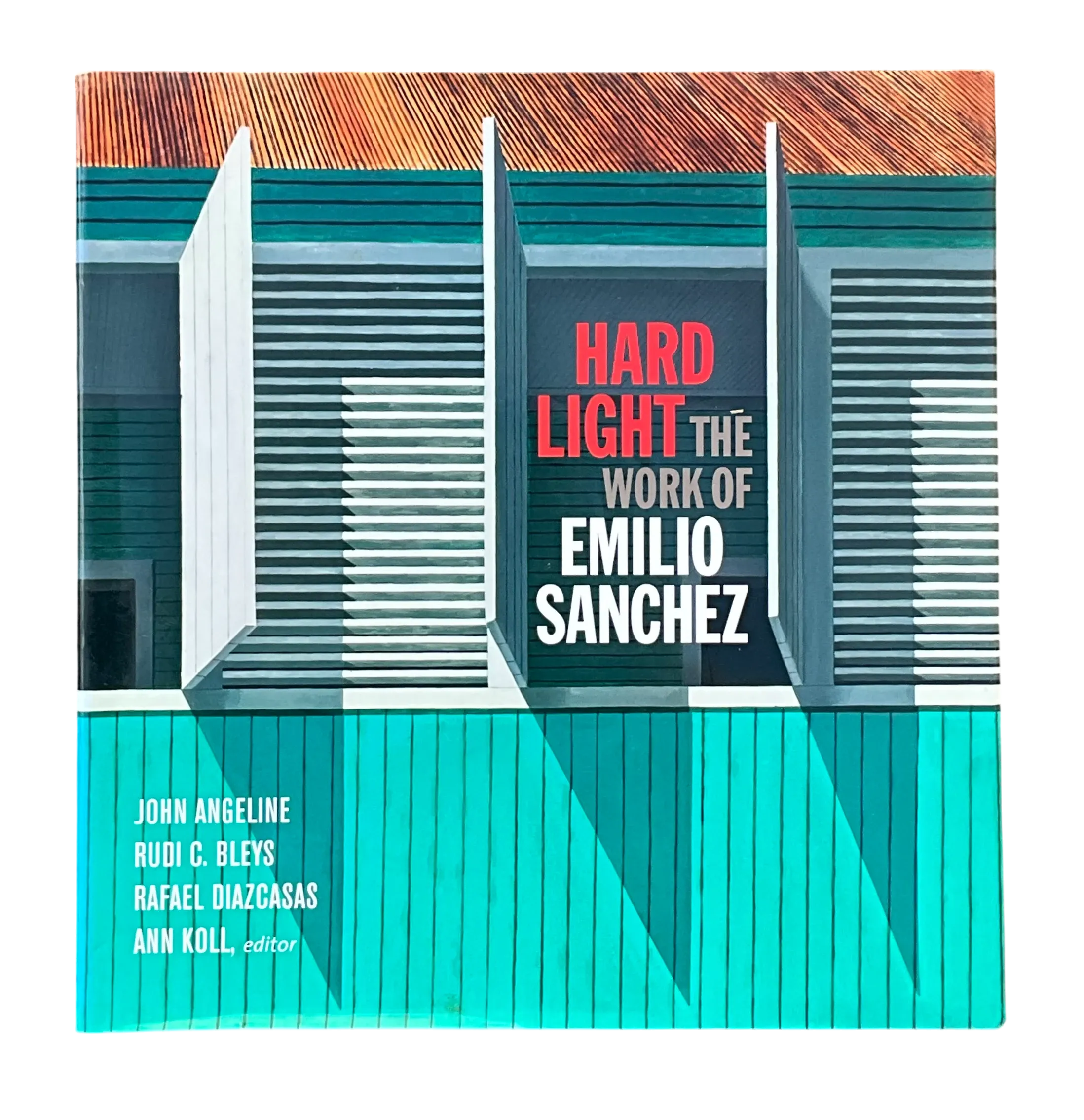 Hard Light The Work of Emilio Sanchez — additional photo 5